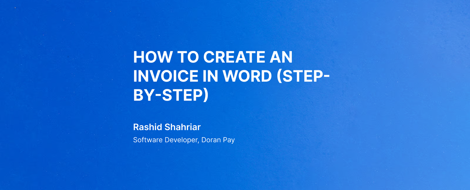 How to Create an Invoice in Word (Step-by-Step) 